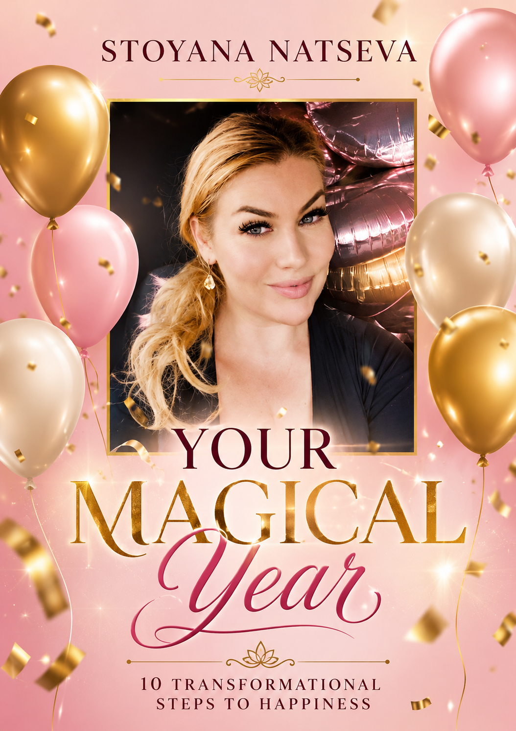 Cover of the free e-book Your Magical Year by Prof. Dr. Stoyana Natseva